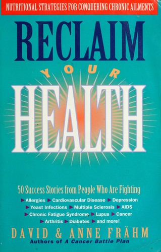Reclaim your health