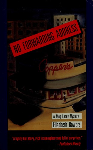 No Forwarding Address (A Meg Lacey Mystery)