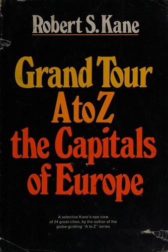 Grand tour A to Z: the capitals of Europe