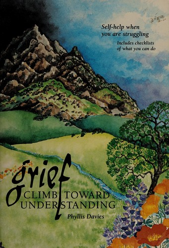 Grief-Climb Toward Understandi