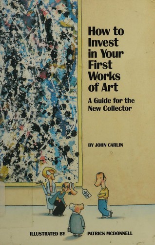 How to invest in your first works of art