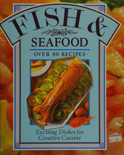Fish & seafood.