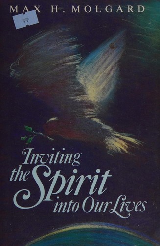 Inviting the Spirit into our lives