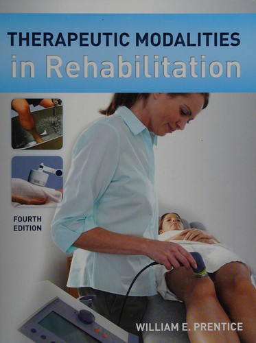 Therapeutic modalities in rehabilitation