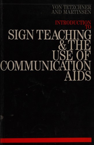 An Introduction to Sign Teaching and the Use of Communication Aids