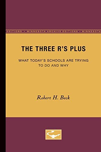The Three R’s Plus