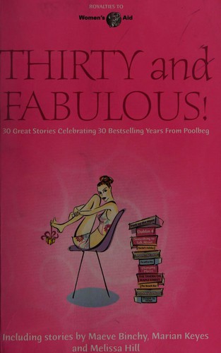 Thirty and fabulous!