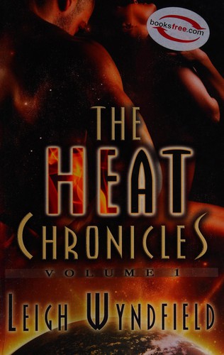 The heat chronicles