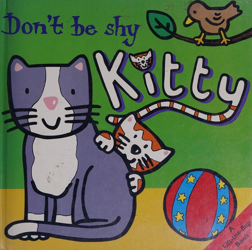 Don't be shy kitty.