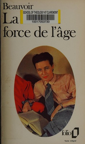 La force de l'âge.