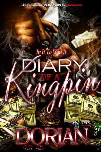 Diary of a Kingpin