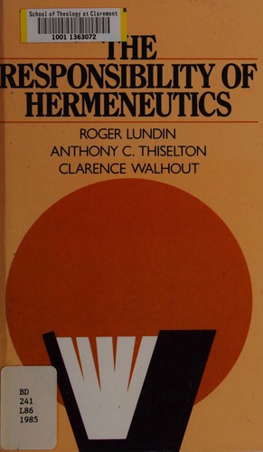 The responsibility of hermeneutics