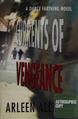 Currents of vengeance