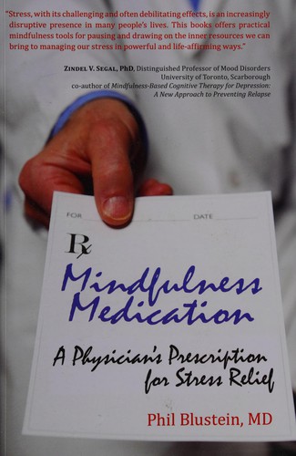 Mindfulness medication