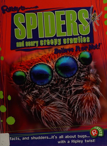 Spiders and scary creepy crawlies