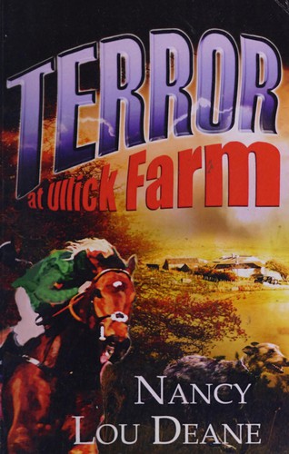 Terror at Ullick Farm