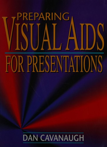Preparing Visual Aids for Presentation