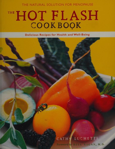 The hot flash cookbook