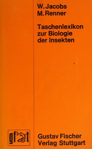 Taschenlexikon zur Biologie der Insekten