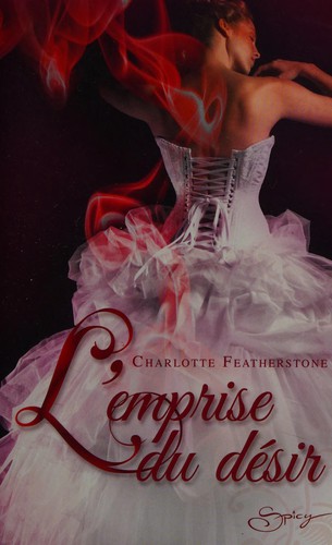 L'emprise du désir