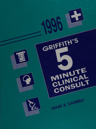 Griffith's 5 minute clinical consult.