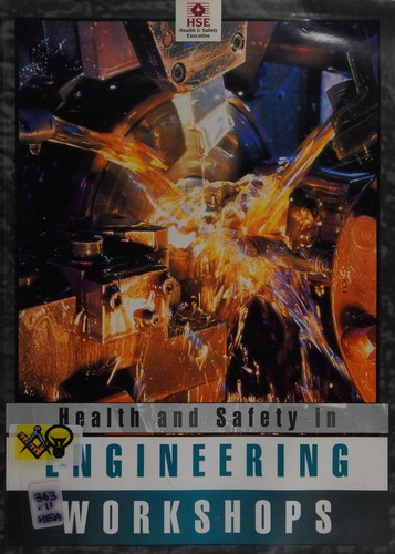 Health and Safety in Engineering Workshops