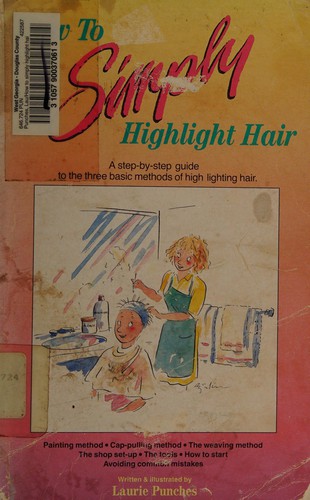 How to simply highlight hair