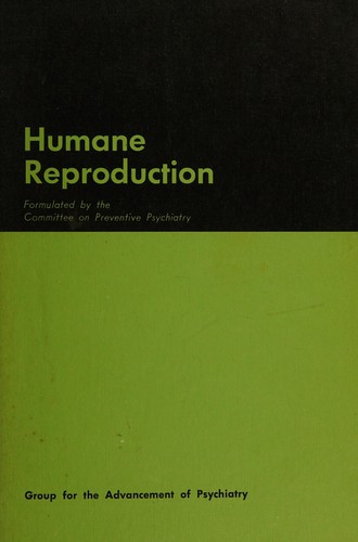 Humane reproduction.