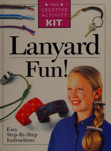 Lanyard fun!