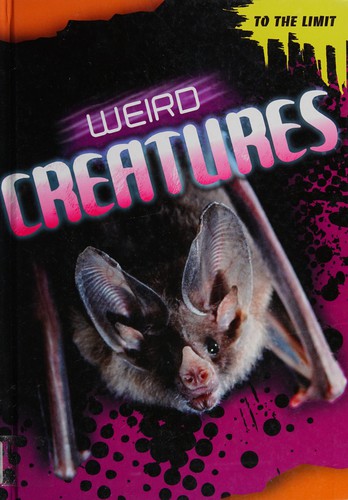 Weird Creatures