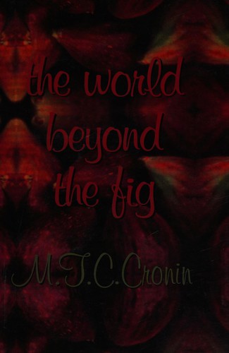 The world beyond the fig