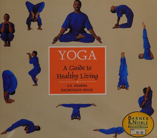 Yoga A Guide to Healthy Living