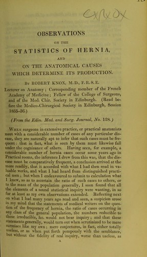 Observations on the statistics of hernia, and on the anatomical causes which determine its production