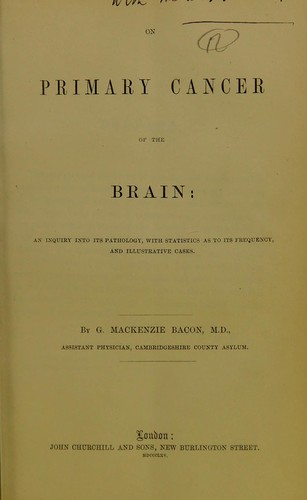On primary cancer of the brain