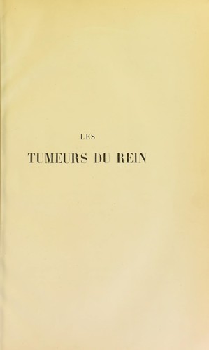 Les tumeurs du rein