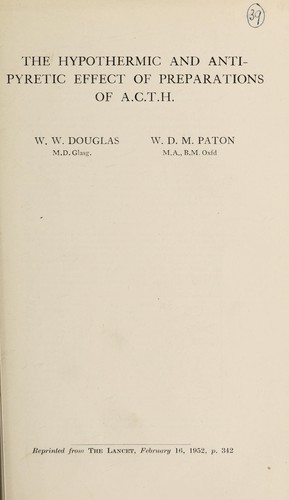 The hypothermic and anti-pyretic effect of preparations of A.C.T.H
