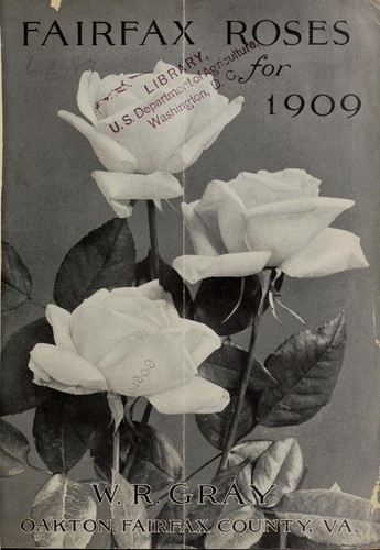 Fairfax roses for 1909