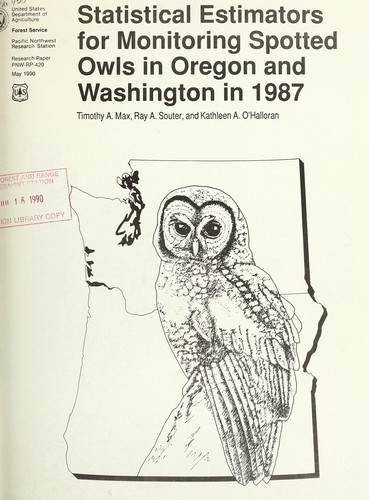 Statistical estimators for monitoring spotted owls in Oregon and Washington in 1987