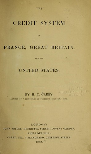 The credit system in France, Great Britain, and the United States