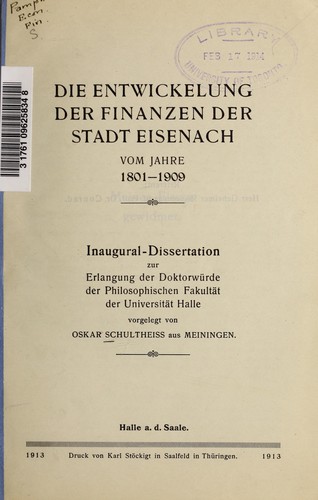 Die Entwickelung der Finanzen der Stadt Eisenach vom Jahre 1801-1909