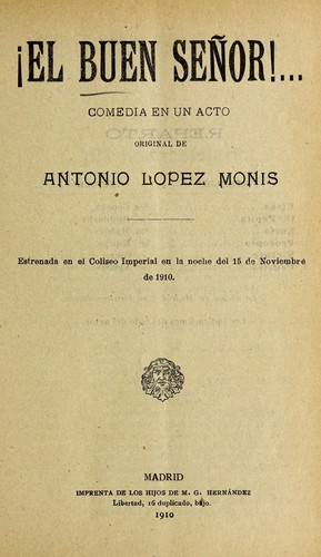 !El buen señor!--