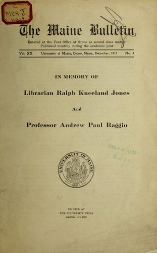 In memory of Librarian Ralph Kneeland Jones and Professor Andrew Paul Raggio.