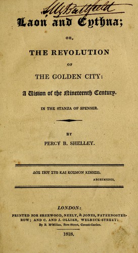 Laon and Cythna, or, The revolution of the golden city