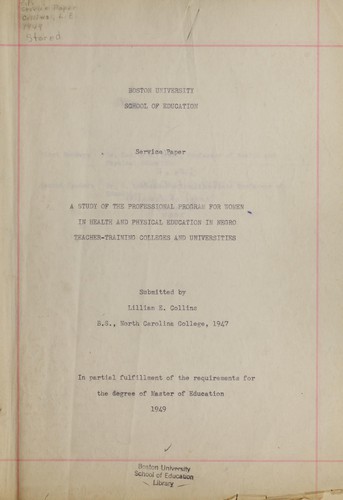 A study of the professional program for women in health and physical education in negro teacher-training colleges and universities