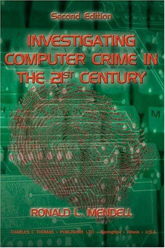 Investigating computer crime in the 21st century