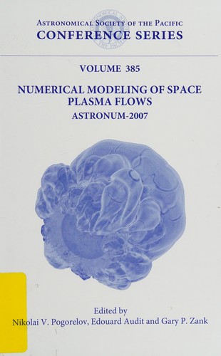 Numerical modeling of space plasma flows