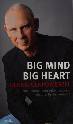 Big mind, big heart