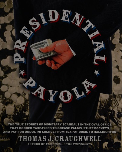 Presidential payola