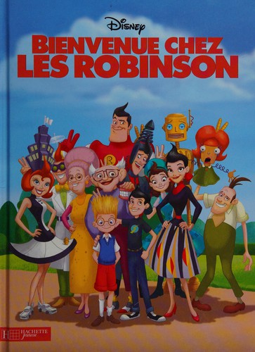 Bienvenue chez les Robinson