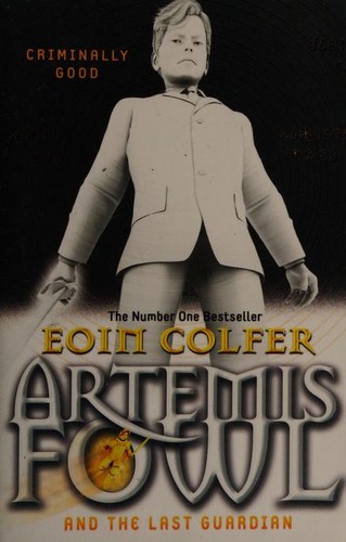 Artemis Fowl and the Last Guardian